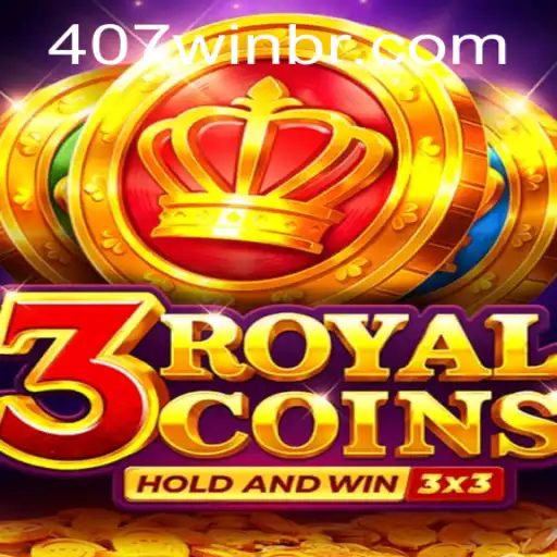 Descubra Todos os Detalhes do Jogo 3royalcoins e Como Alcançar o 407win