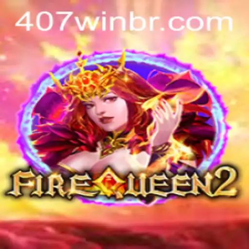 FireQueen2: Descubra o Novo Fenômeno do Gaming